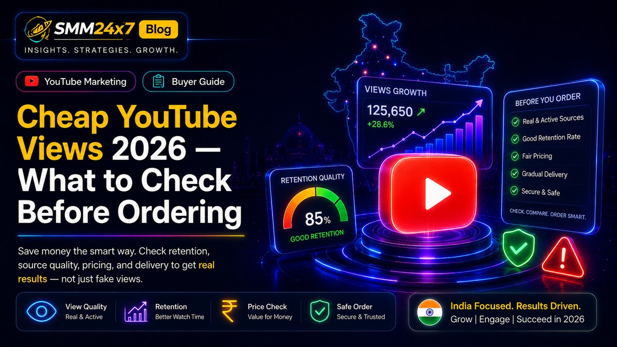 Cheap YouTube Views 2026: What to Check Before Ordering