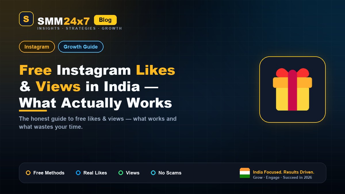 Free Instagram Likes & Views in India — What Actually Works