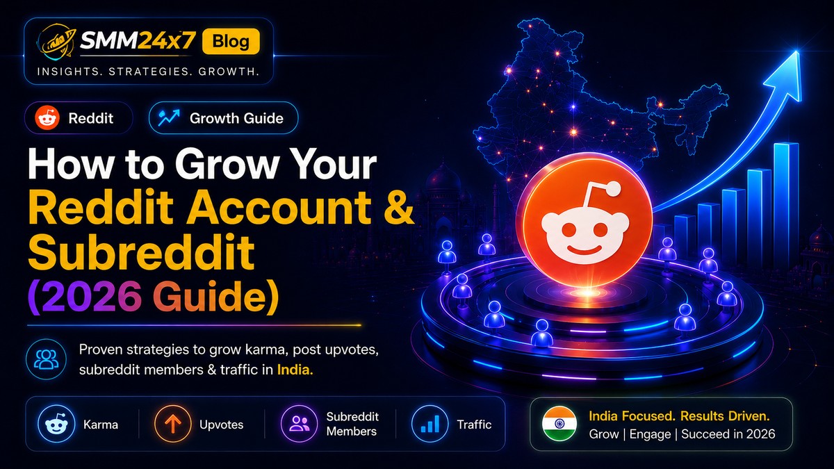 How to Grow Your Reddit Account & Subreddit (2026 Guide)